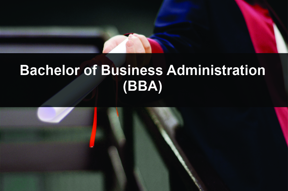 Bachelor of Business Administration (BBA)