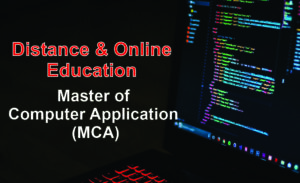 Distance and Online MCA in India